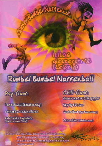 Rumbel Bumbel Narrenball · 11 Nov '06, 22:00