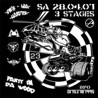 PARTY IN DA WOOD · 28 Apr '07, 23:00