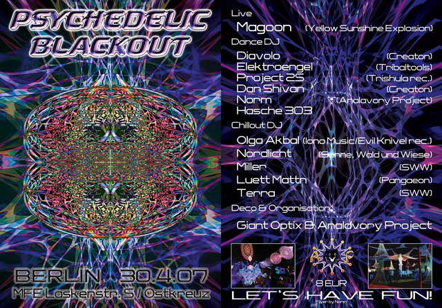 Psychedelic BLACKOUT · 30 Apr '07, 23:00