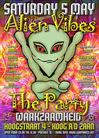 Party Flyer ALIEN VIBES THE PARTY Love, Peace & Harmony 5 May '07, 23:00