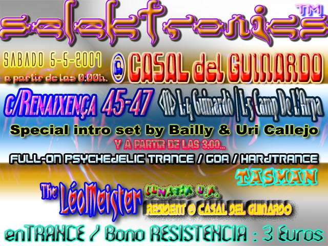 Party Flyer SELEKTRONICS session @ CASAL del GUINARDO 5 May '07, 23:30