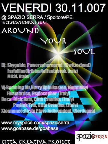 Party Flyer AROUND YOUR SOUL 30 Nov '07, 22:00