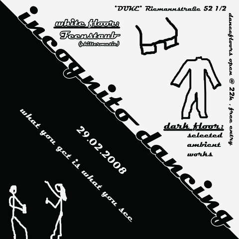 INCOGNITO DANCING · 29 Feb '08, 22:00