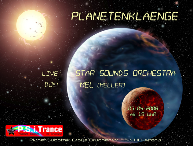 Planet Subotnik in Trance - Planetenklänge (SSO) · 3 Apr '08, 19:00