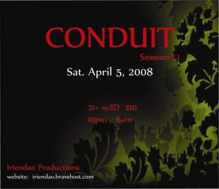 CONDUIT · 5 Apr '08, 22:00