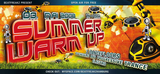 ** Beatfreakz Summer Warm Up · 3 May '08, 14:00