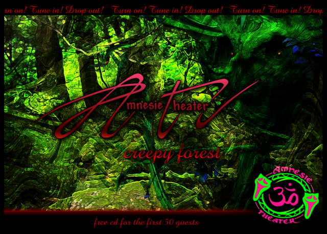 Amnesietheater -part 6 -- CREEPY FOREST -- · 10 May '08, 22:00