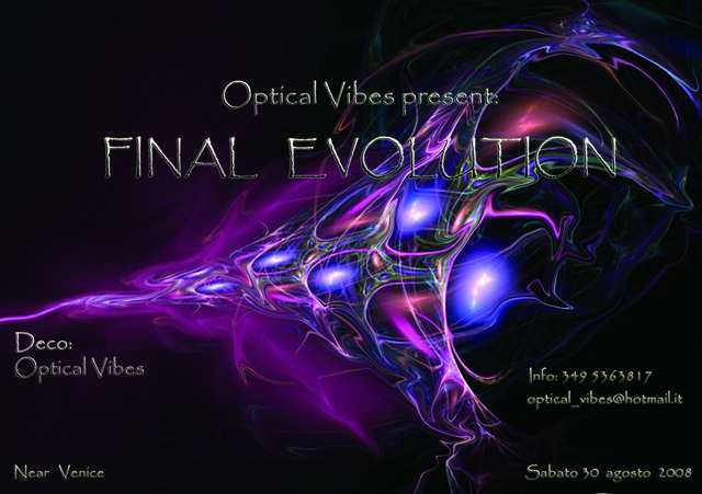 Party Flyer ....FINAL EVOLUTION.... 30 Aug '08, 23:00