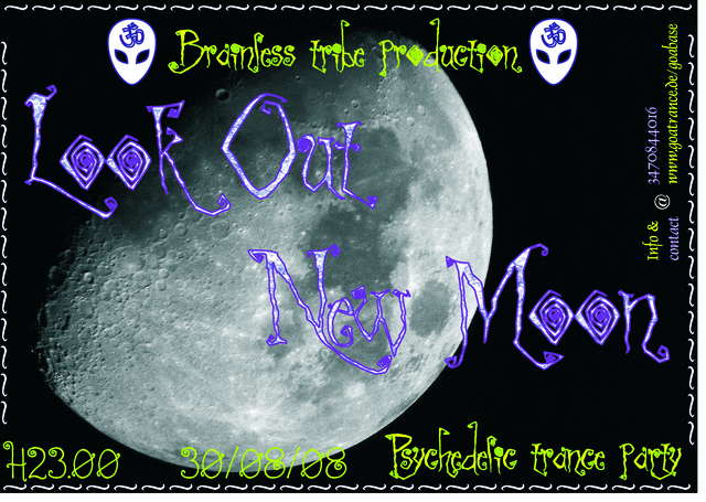 Party Flyer LoOk OuT! ...nEw MoOn (Seppi@ B.Day ) 30 Aug '08, 23:00