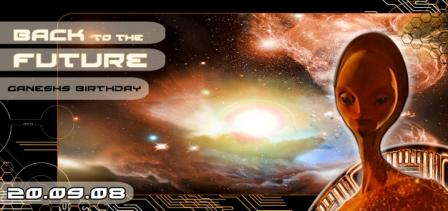 Ganeshs Birthday - Back to the Future · 20 Sep '08, 23:00
