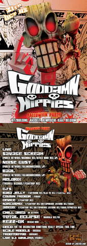 Goddamn Hippies (savage scream, noise gust, melorix, ) · 31 Oct '08, 22:00