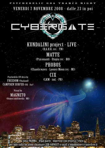 !! C Y B E R G A T E !! Kundalini Project Album Relase Party · 7 Nov 08, 23:00