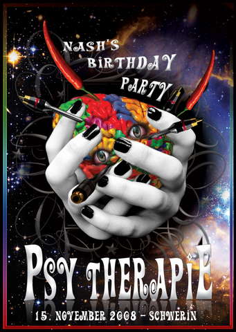 * PsYTheRapie - Nash´s Birthday Bash 2008 * · 15 Nov '08, 22:00