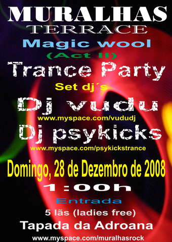 Party Flyer MAGIC WOOL PSYTRANCE PARTY (ACT II) 28 Dec '08, 01:00