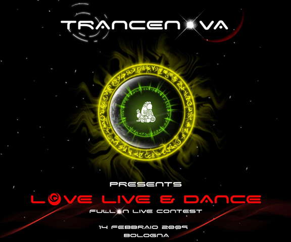 Party Flyer TRANCENOVA present *** LOVE LIVE & DANCE *** 14 Feb '09, 22:00