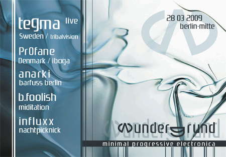 Party Flyer wundergrund berlin: TEGMA live 28 Mar '09, 23:00