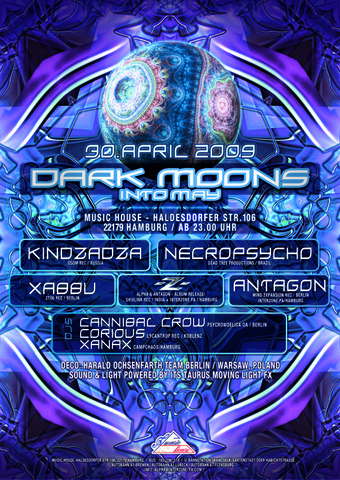 DARK MOONS into MAY (e.g. KINDZADZA, NECROPSYCHO, -Z-,XABBU) · 30 Apr 09, 23:00