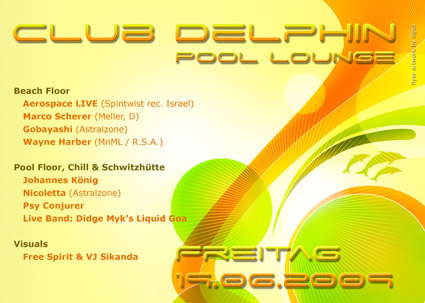Club Delphin Pool Lounge · 19 Jun 09, 22:00