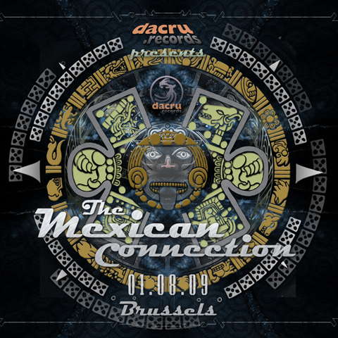 Party Flyer The Mexican Connection 1 Aug '09, 22:00