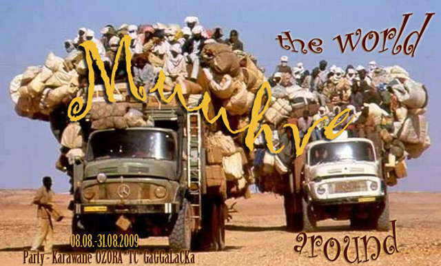 Party Flyer *muuhve around the world - Party Trip OZORA*TC*GaGGaLaCKa 8 Aug '09, 11:00