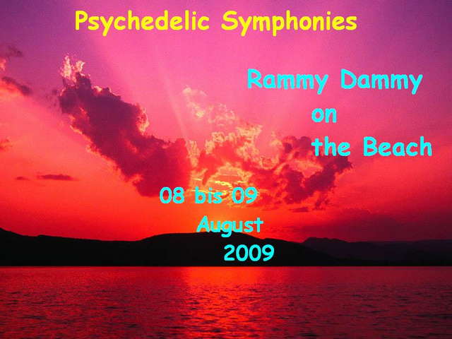 Party Flyer Psy. Symphonie´s * Rammy Dammy on the Beach * 8 Aug '09, 22:00