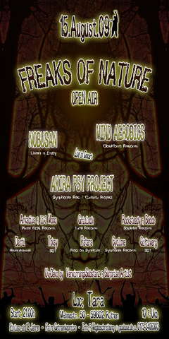 Party Flyer *°*° FREAKS OF NATURE OA *°*° OA & INDOOR FLOOR 15 Aug '09, 21:00