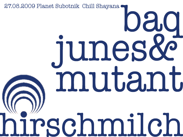 Party Flyer Planet Subotnik in Trance - Hirschmilch & Friends 27 Aug '09, 20:00