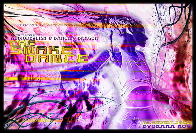 Party Flyer Audiodevlish & Dancing Dragon presents THE SNAKE DANCE 28 Aug '09, 22:00