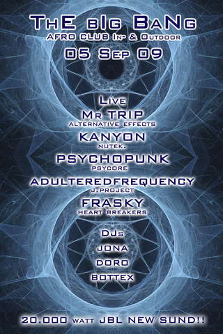 Party Flyer # ThE bIg BaNg # -alternative effect- la grande botta! 5 Sep '09, 22:00