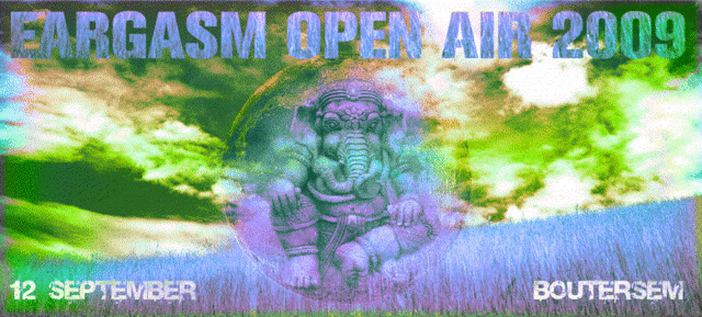 Eargasm Open Air 2009 - magical summerclosing · 12 Sep '09, 17:00