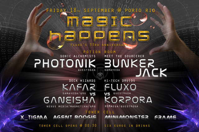 Party Flyer Magic Happens - Fluxo's 33rd anniversary ritual 18 Sep '09, 23:30