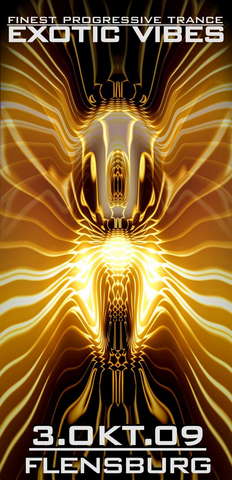 Party Flyer EXOTIC VIBES ~Vaishiyas & Connexx live ~ 3 Oct '09, 23:00