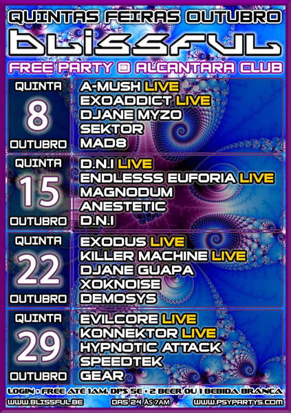 Party Flyer QUINTAS OUTUBRO = BLISSFUL FREE PARTY @ ALCANTARA CLUB 22 Oct '09, 23:30