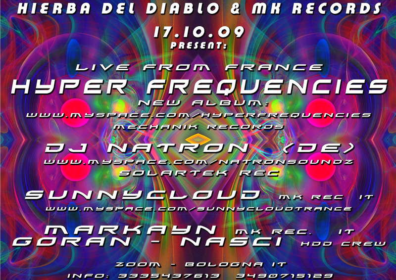 Party Flyer HIERBA DEL DIABLO -Hyper Frequencies live FR+ dj Natron DE 17 Oct '09, 22:00