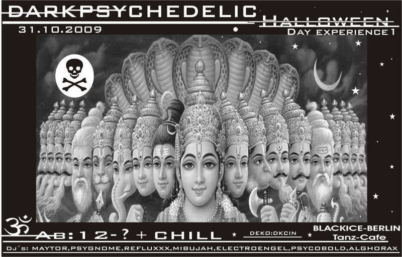 Party Flyer DARKPSYCHEDELIC HELLOWEEN - DAY EXPERIENCE 1 - 31 Oct '09, 12:00