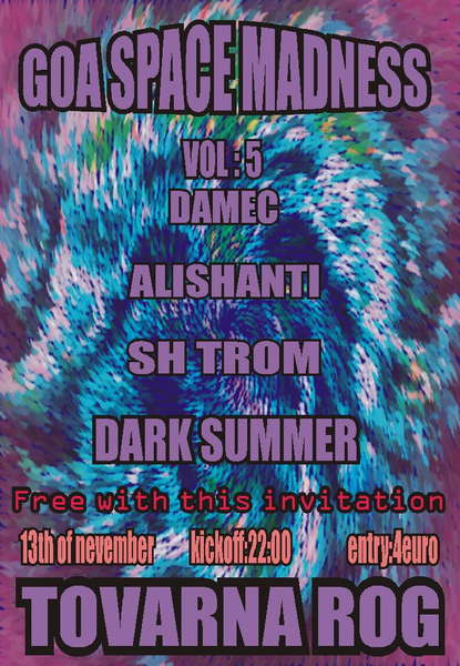 Party Flyer GOA SPACE MADNESS NO:5 13 Nov '09, 22:00