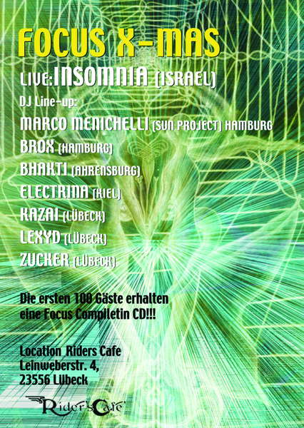 **"FOCUS X-MAS->"INSOMNIA LIVE" TO FIRST TIME IN GERMAN"** · 24 Dec '09, 22:00