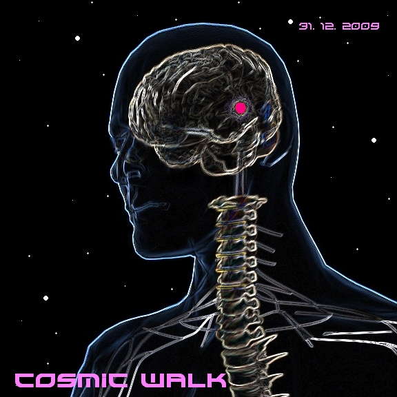 cosmic walk - from nine to ten · 31 Dec '09, 22:00