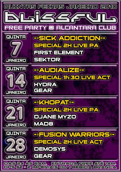QUINTAS JANEIRO = SICK ADDICTION * KHOPAT * AUDIALIZE · 7 Jan '10, 23:30