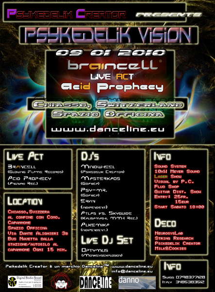 °° Psykedelik Vision °° **BRAINCELL** LIVE **ACID PROPHECY** · 9 Jan '10, 18:00