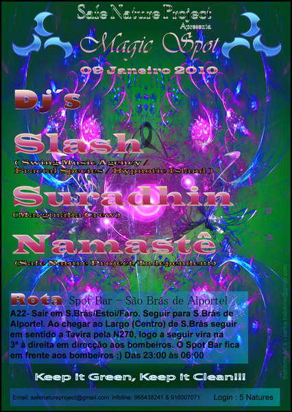 Safe Nature Project presents "Magic SPOT" · 9 Jan '10, 23:00
