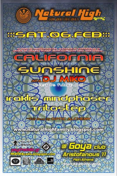 NATURAL HIGH-Past vs Future- with Dj MIKO/CALIFORNIA SUSHINE · 6 Feb '10, 23:30