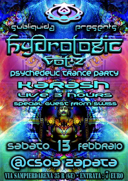 ::: H Y D R O L O G I C vol.2 ::: KARASH live 3 hours · 13 Feb '10, 23:00