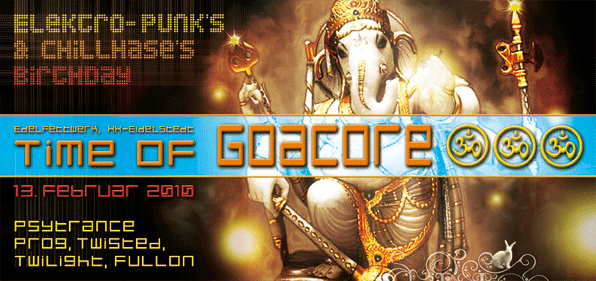 Party Flyer The Time of Goacore -- B-day 13 Feb '10, 23:00