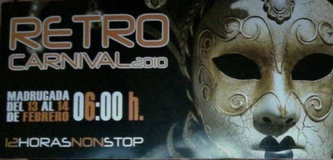 RETRO CARNIVAL 2010 · 14 Feb '10, 06:00
