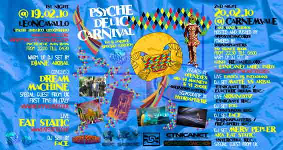 PSYCHEDElic Carnival v.10.02 - DOUBLE&SPECIAL EDITION · 19 Feb '10, 22:00
