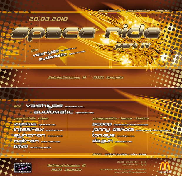 SPACE RIDE part IV *AUDIOMATIC + VAISHIYAS* TIMETABLE ONLINE · 20 Mar 10, 22:00
