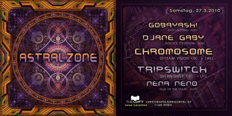 ASTRALZONE präsentiert CHROMOSOME live · 27 Mar '10, 22:00