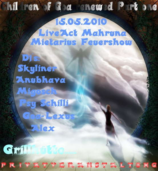 Party Flyer Children of Goa "renewed" Part 1 15 May '10, 23:00