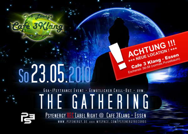 The Gathering - Psyenergy Rec. · 23 May 10, 22:00